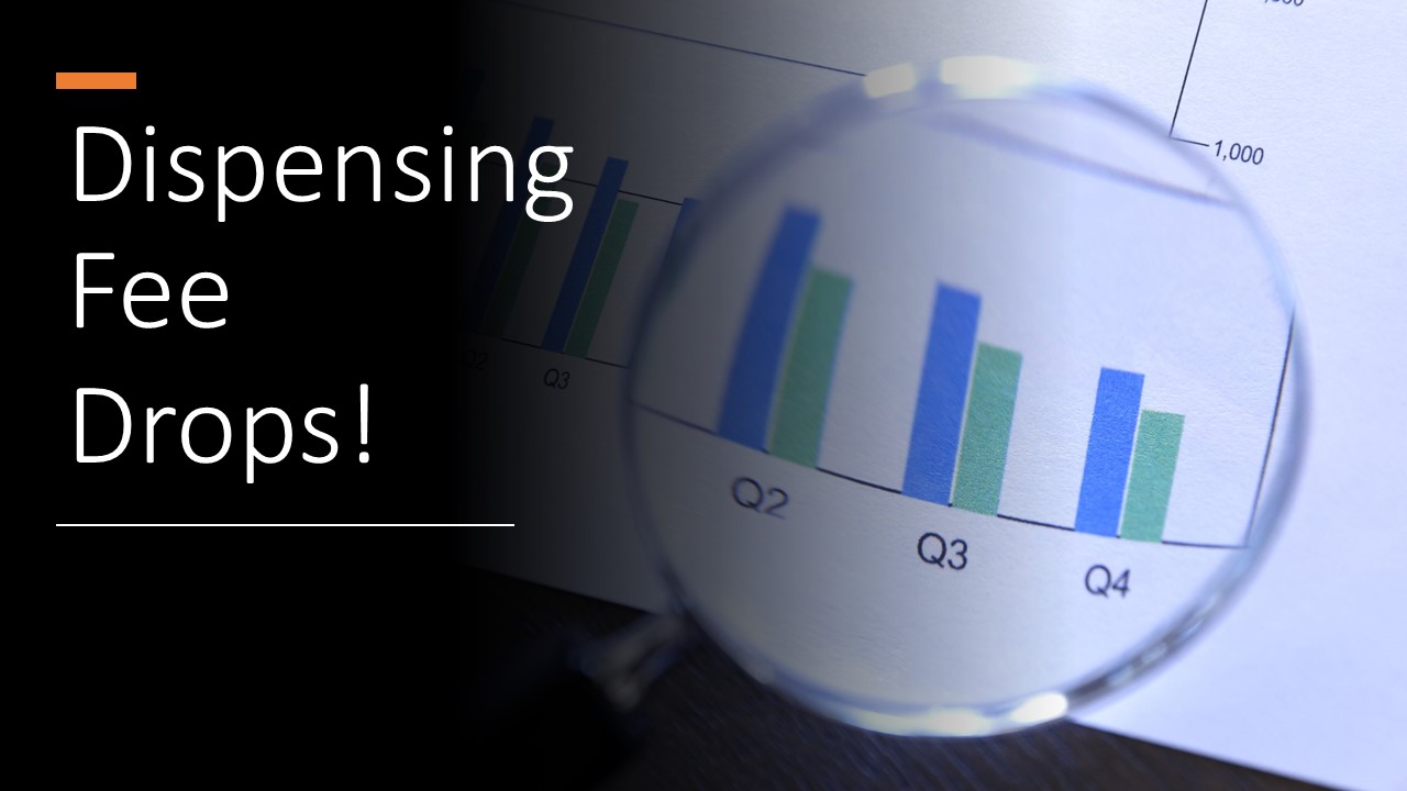 Dispensing Fee Set to Fall Dispensing Doctor Experts